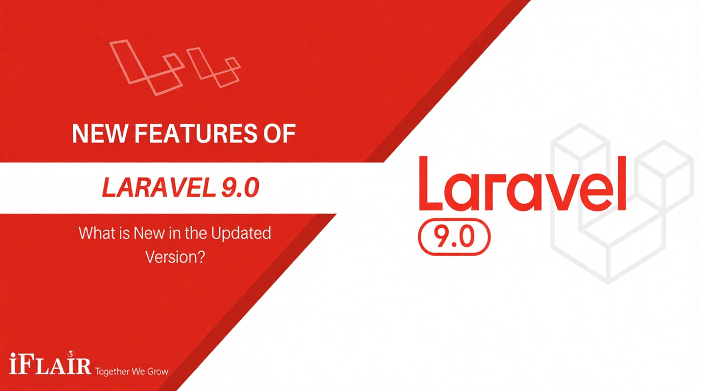 New Features of Laravel 9 – What is New in the Updated Version