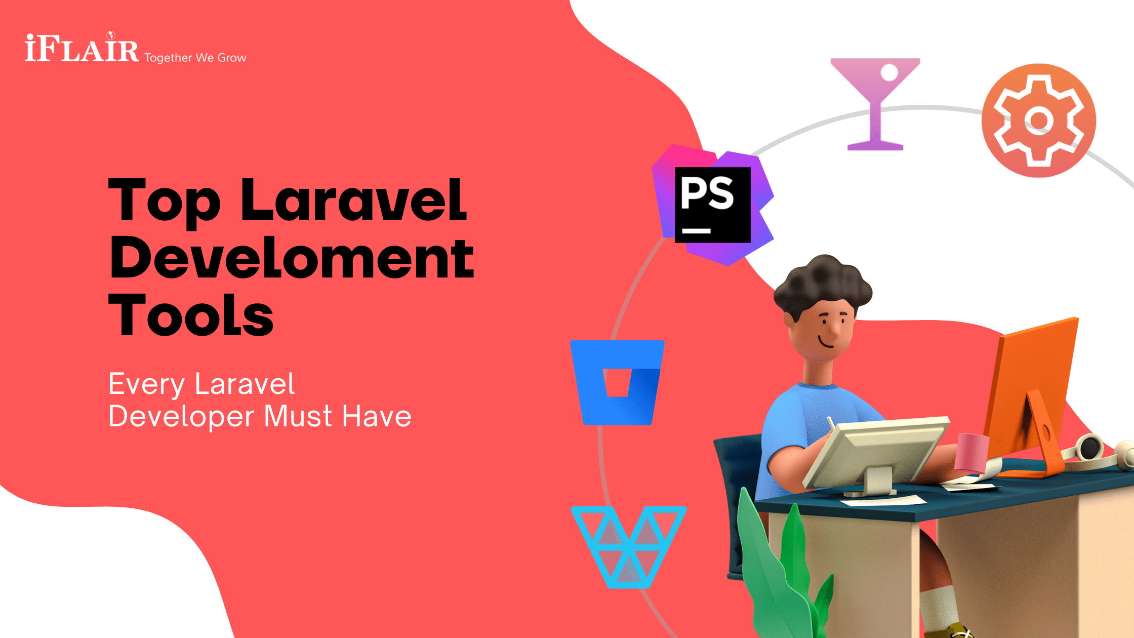 Top Tools Every Laravel