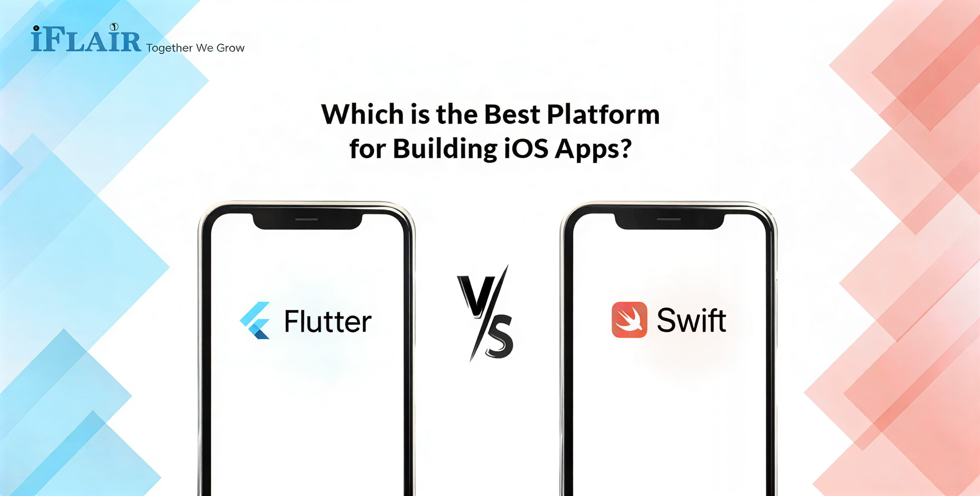 Flutter vs Swift: Which is the Best Platform for Building iOS Apps?