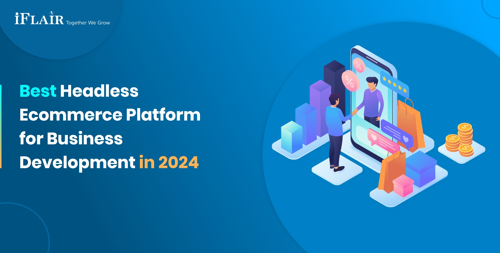 Best Headless Ecommerce Platform for Business Development in 2024