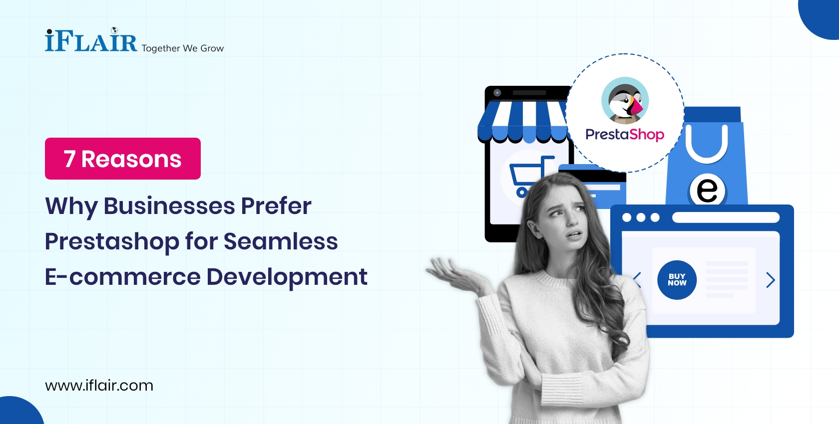 7 Reasons why Businesses Prefer Prestashop for Seamless E-commerce Development