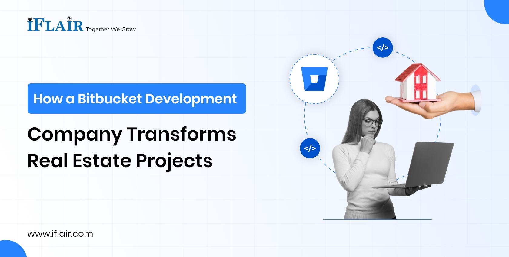 How a Bitbucket Development Company Transforms Real Estate Projects