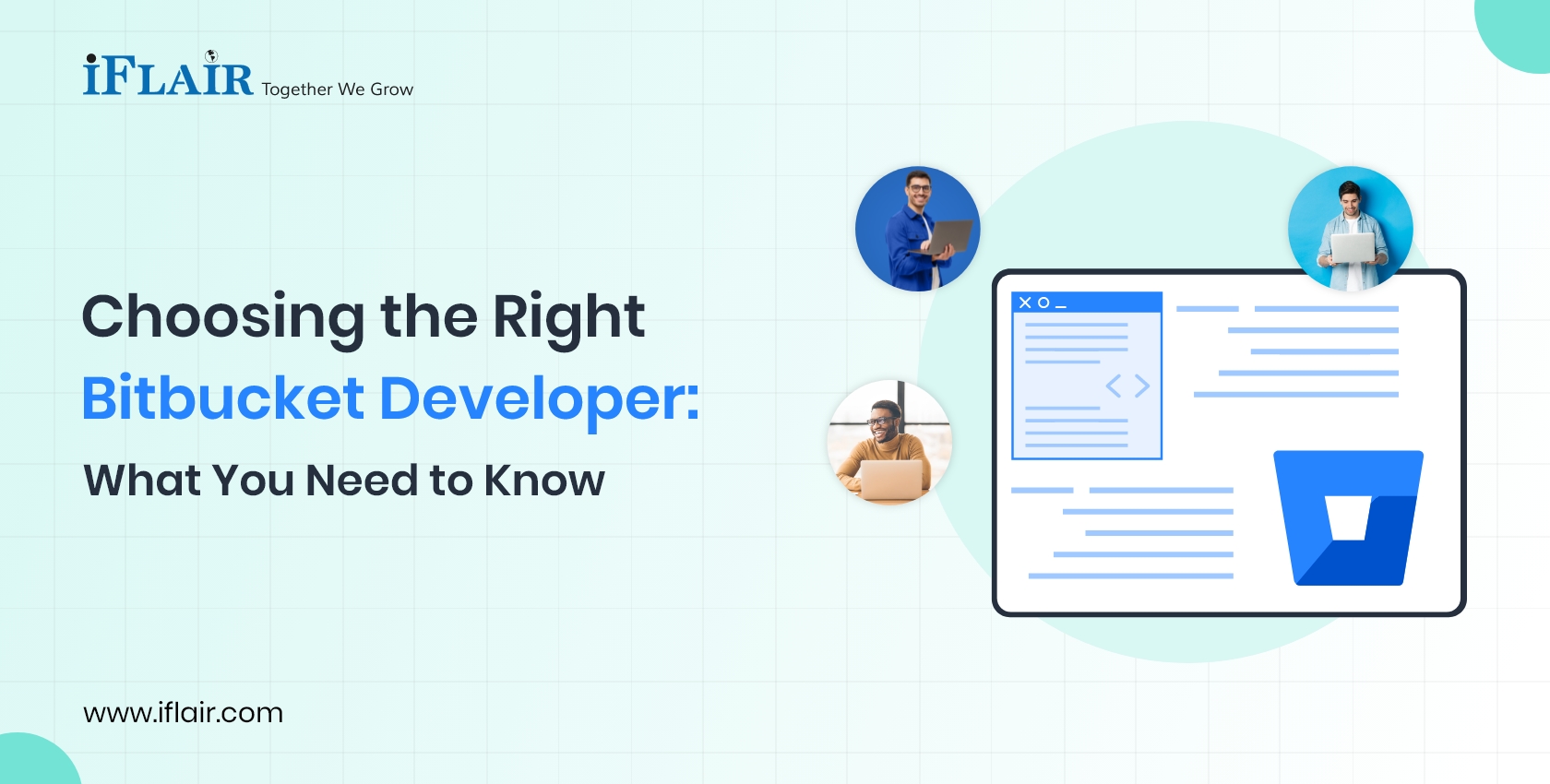 Choosing the Right Bitbucket Developer: What You Need to Know