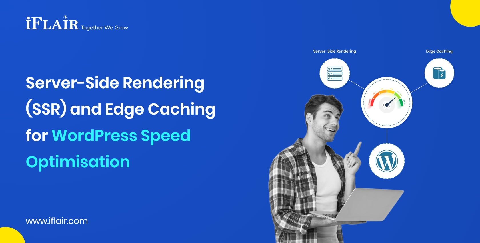 Server-Side Rendering (SSR) and Edge Caching for WordPress Speed Optimisation