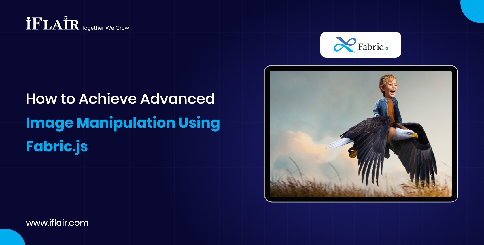 How to Achieve AdvancedImage Manipulation UsingFabric.js