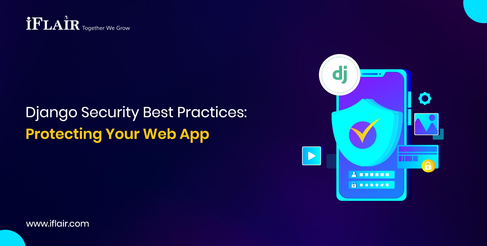 Django Security Best PracticesProtecting Your Web App