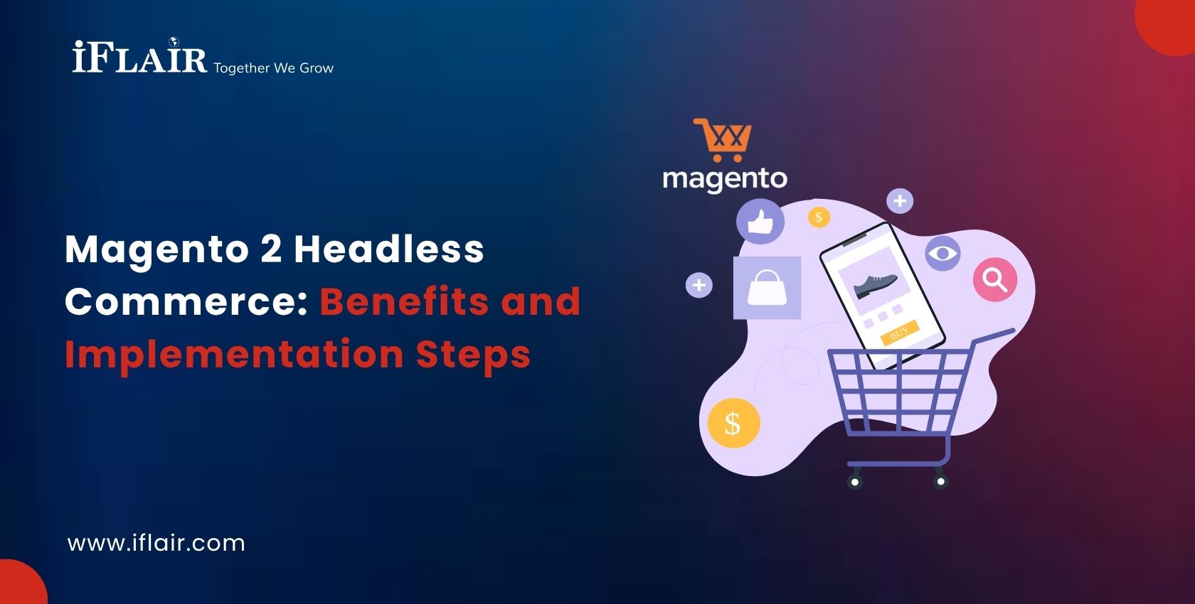 Magento 2 Headless Commerce Benefits and Implementation Steps