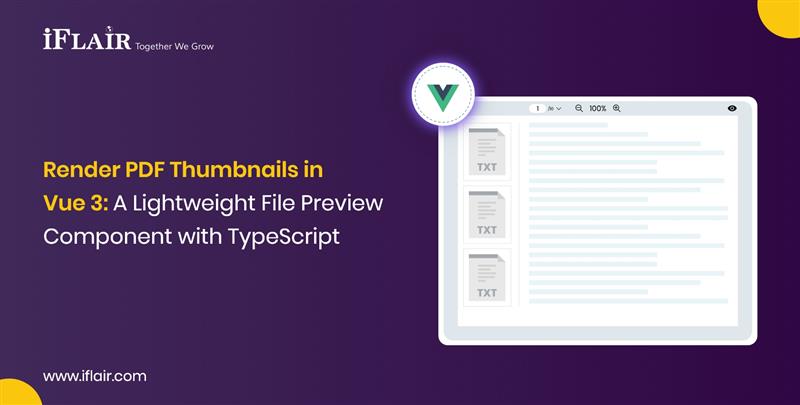 Render PDF Thumbnails inVue 3 A Lightweight File PreviewComponent with TypeScript