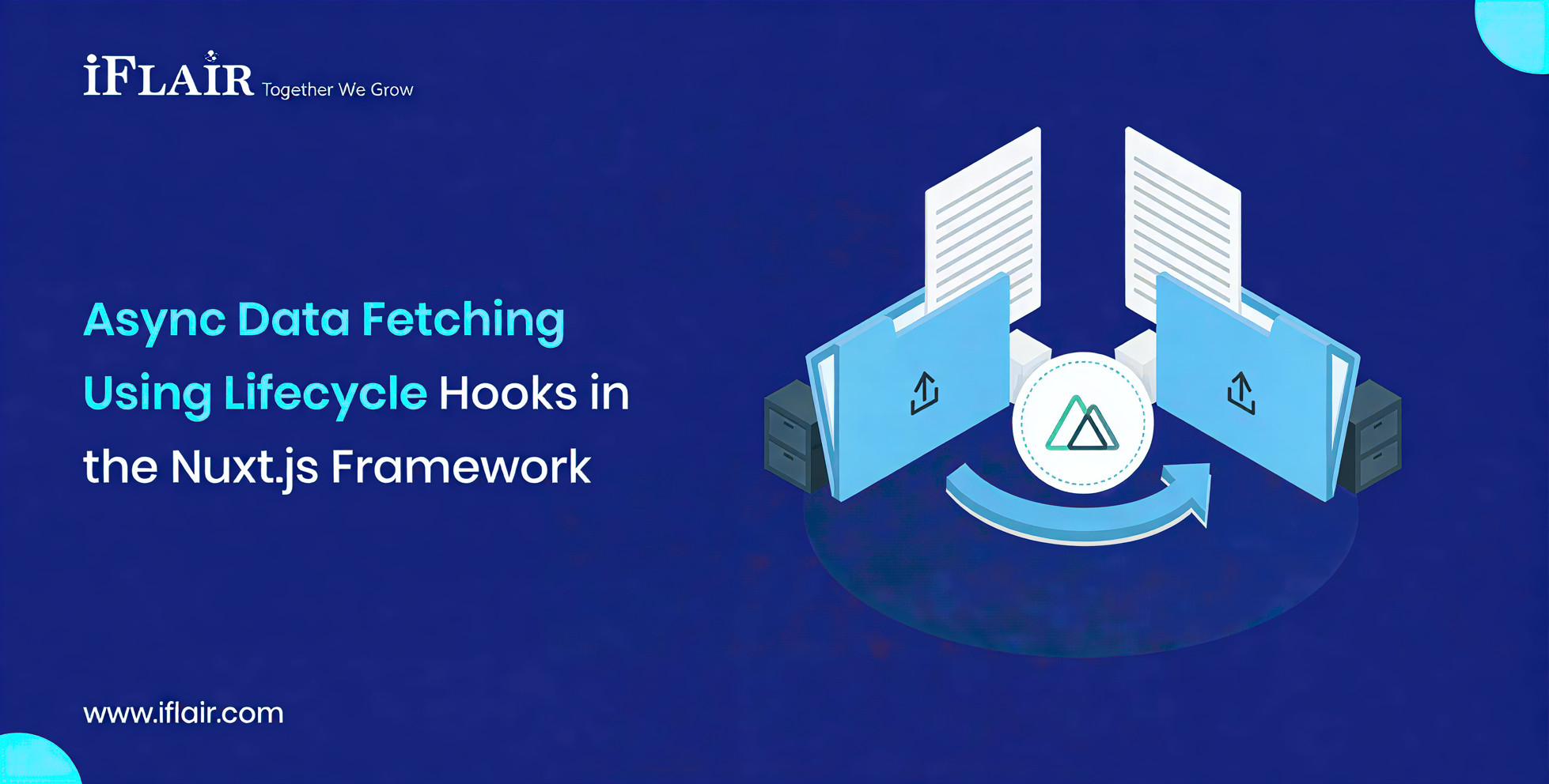 Async Data Fetching Using Lifecycle Hooks in the Nuxt.js Framework