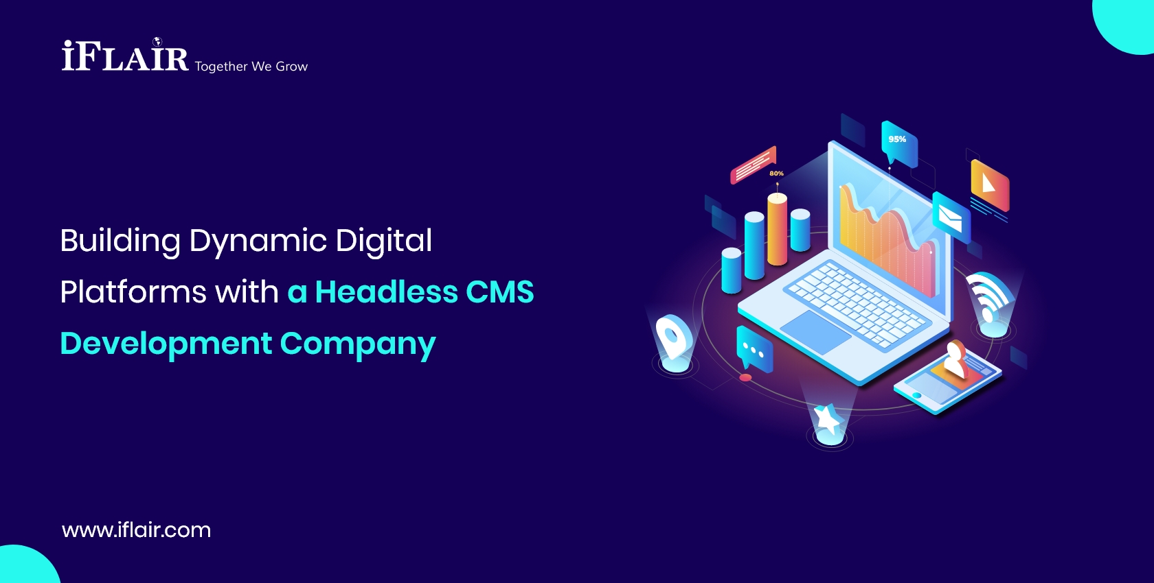 Building Dynamic DigitalPlatforms with a Headless CMS Development Company