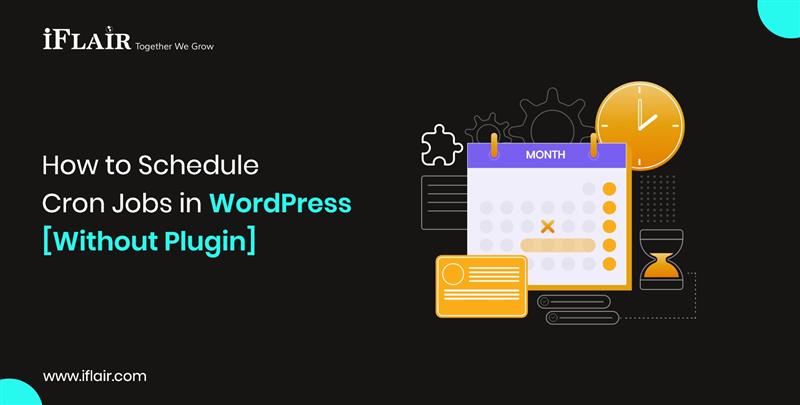 How to Schedule Cron Jobs in WordPress [ Without Plugin ]