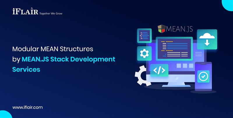 Modular MEAN Structuresby MEAN.JS Stack DevelopmentServices