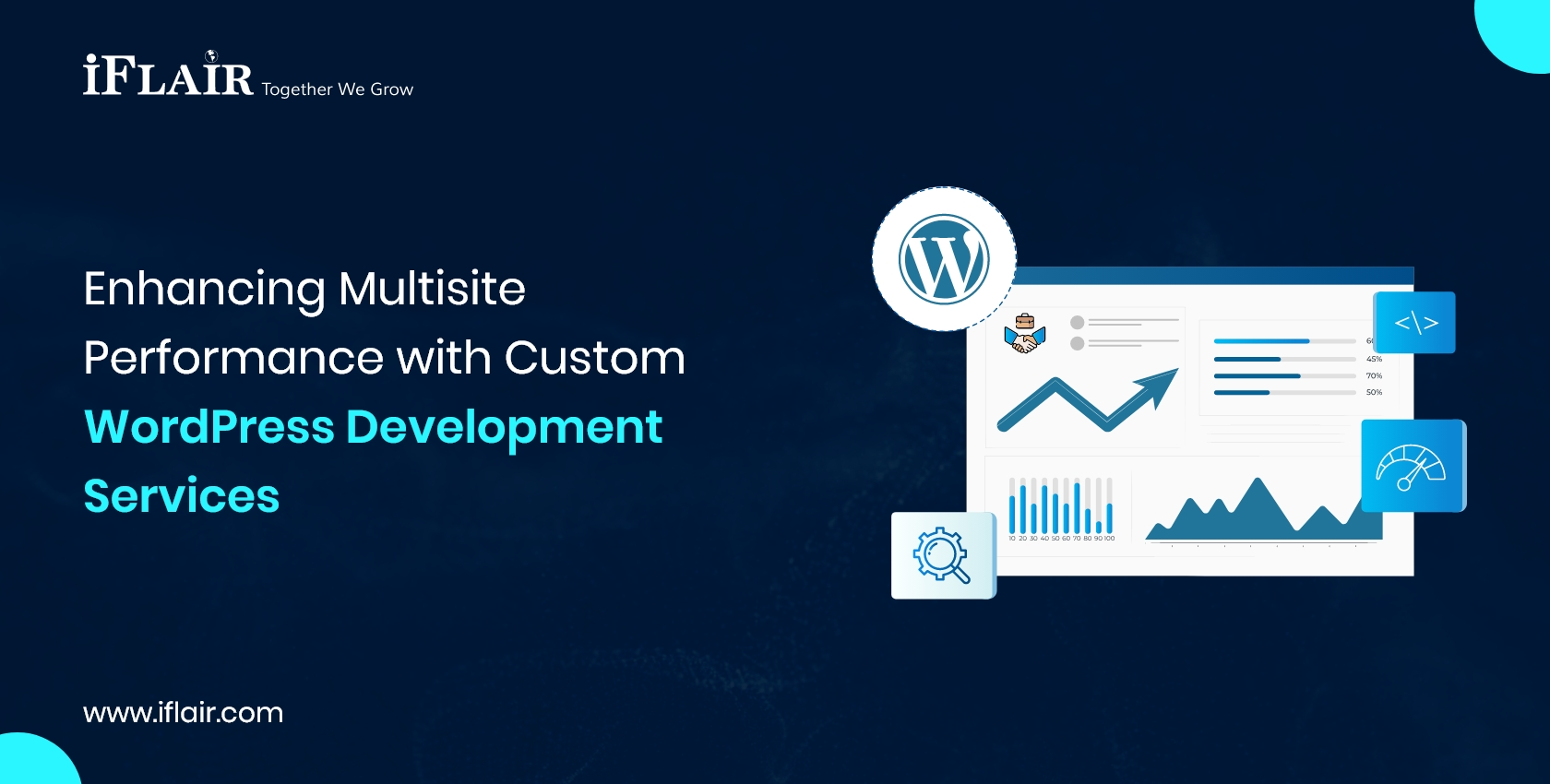 Multisite Performance with Custom WordPress Development Services