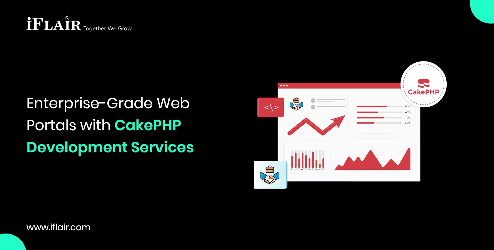 cakephp Enterprise-Grade WebPortals with CakePHP D evelopment Services