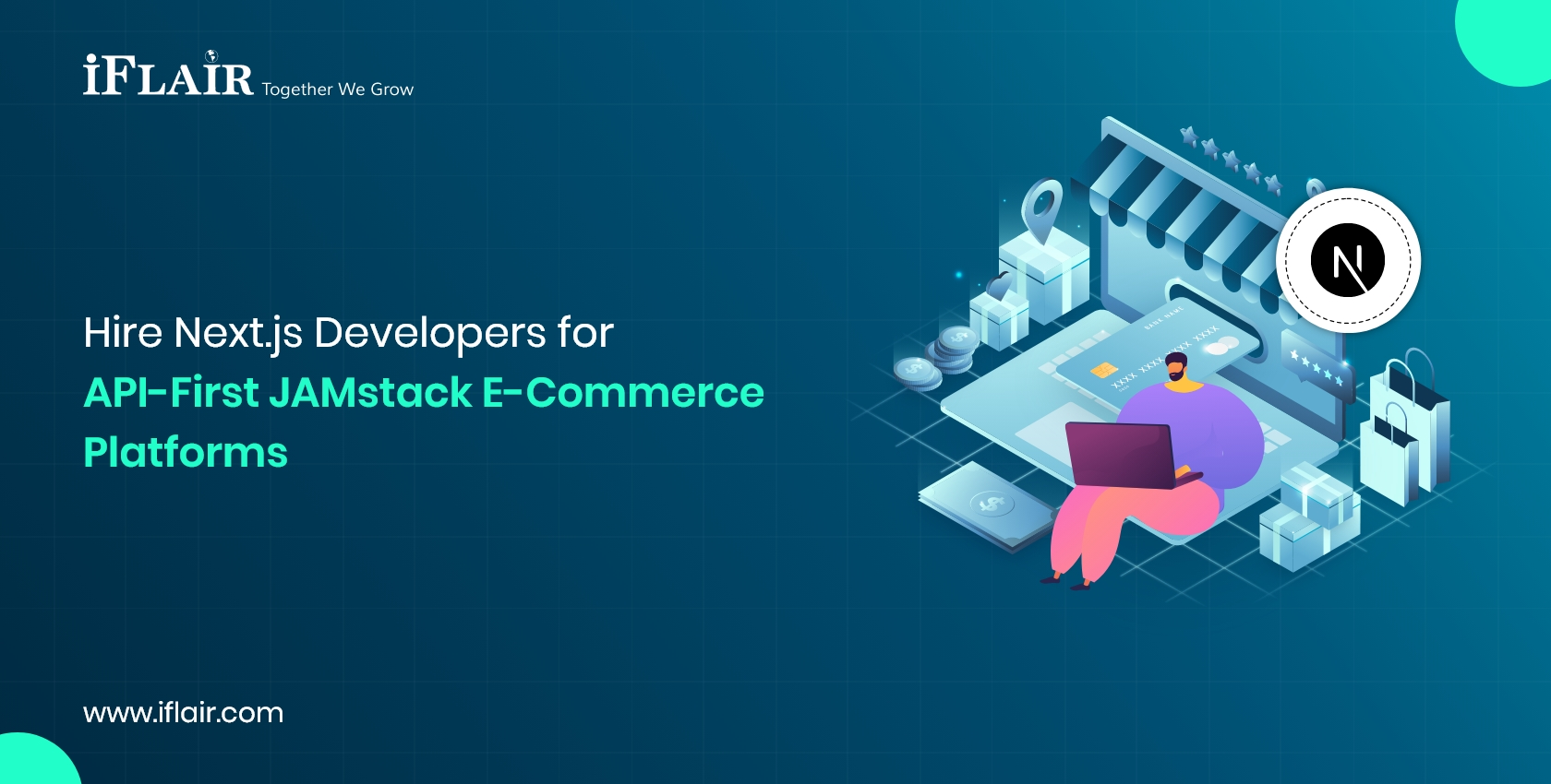 Hire Next.js Developers forAPI-First JAMstack E-CommercePlatforms