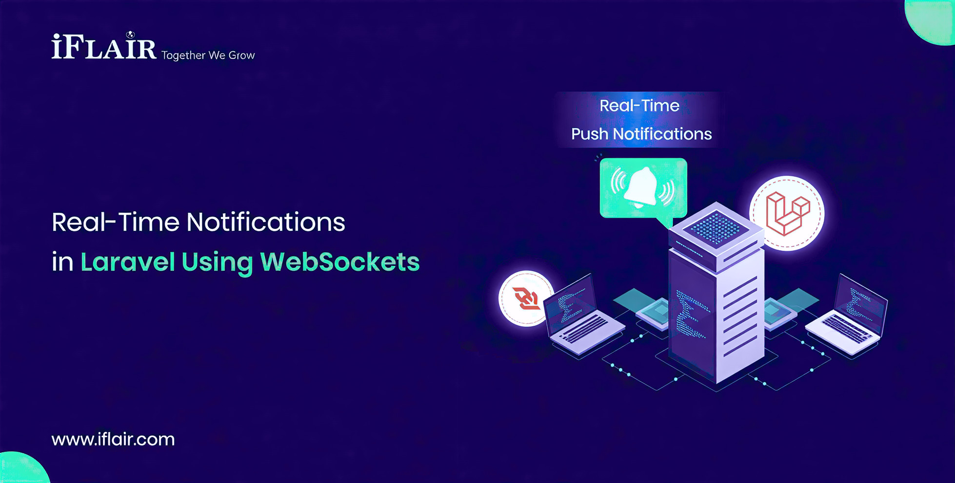 Real-Time Notifications in Laravel Using WebSockets