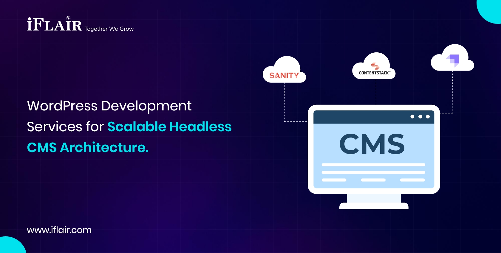 WordPress Development Services for Scalable Headless CMS Architecture