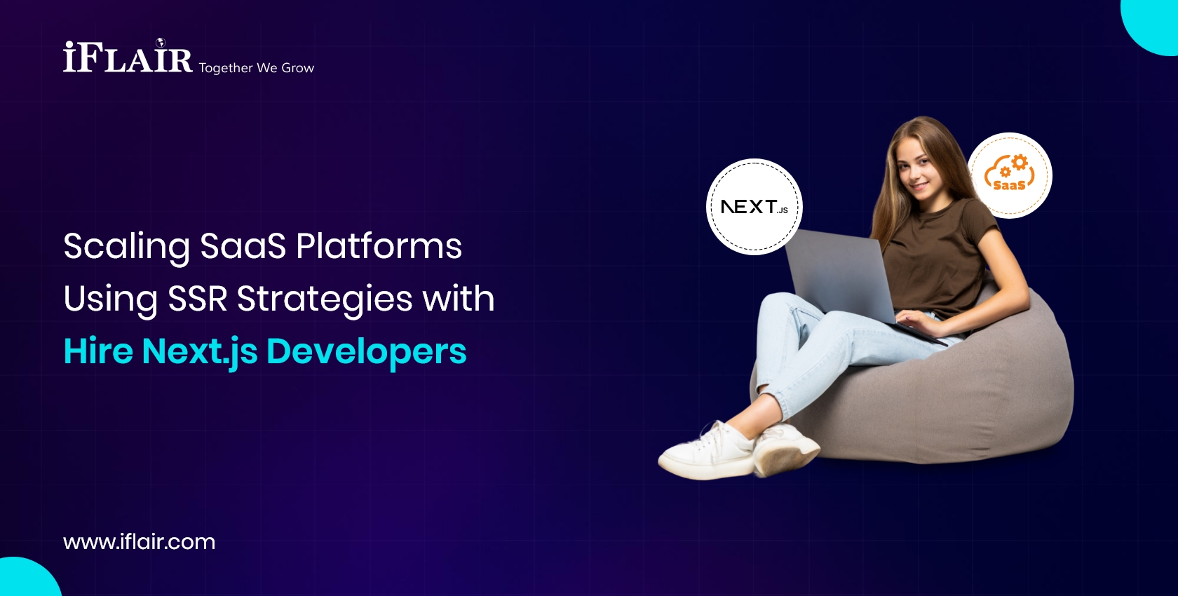 Scaling SaaS PlatformsUsing SSR Strategies withHire Next.js Developers