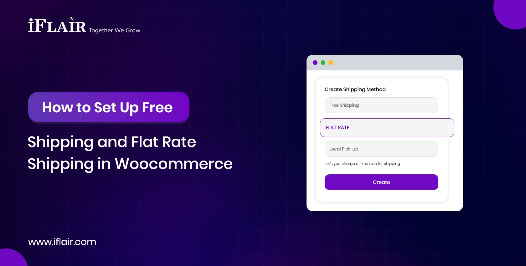 How to Set Up Free Shipping and Flat RateShipping in Woocommerce