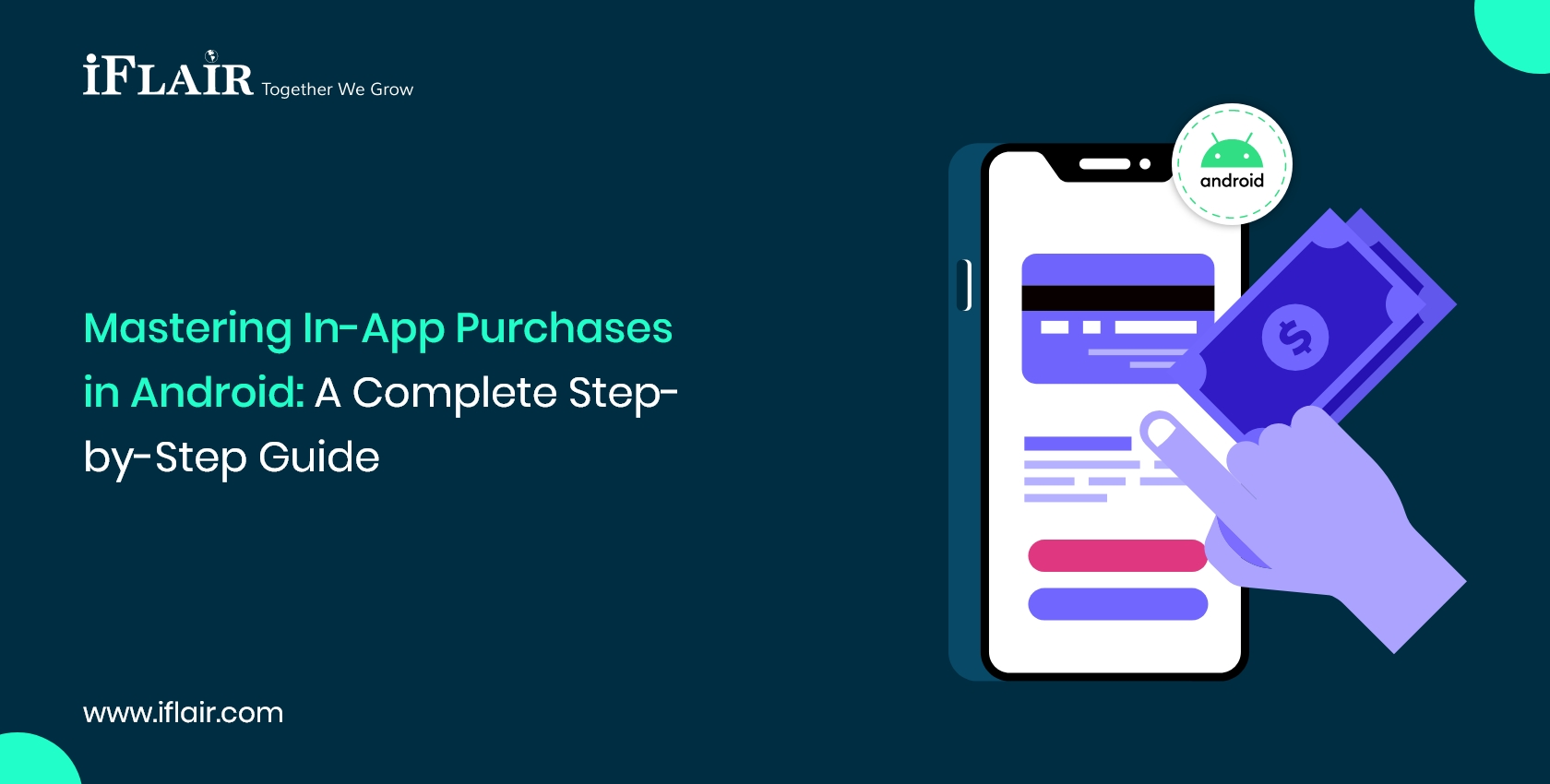 Mastering In-App Purchasesin Android A Complete Step-by-Step Guide