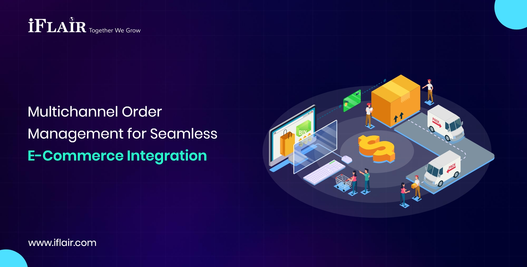 Multichannel OrderManagement for SeamlessE-Commerce Integration