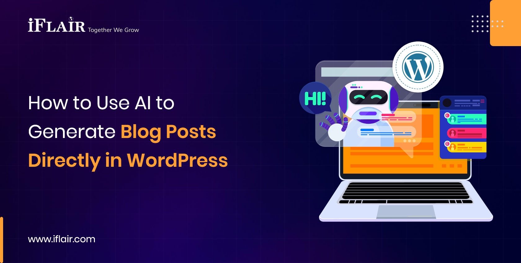 How to Use AI toGenerate Blog PostsDirectly in WordPress