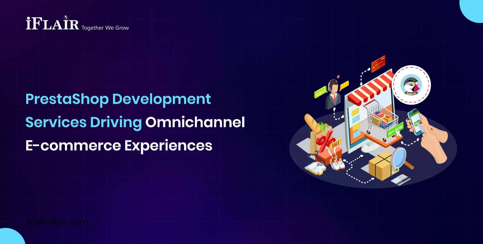 PrestaShop DevelopmentServices Driving OmnichannelE-commerce Experiences