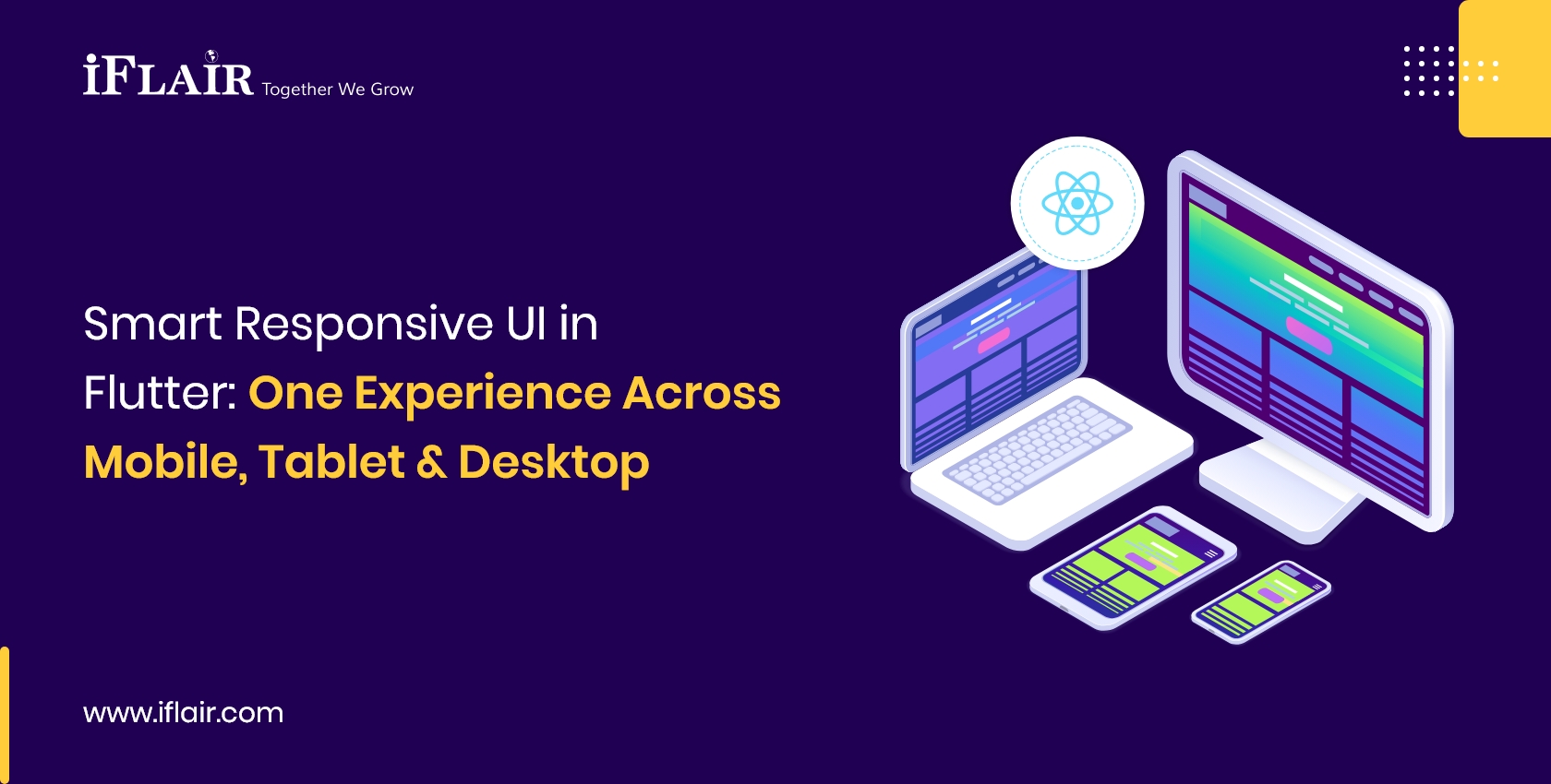 Smart Responsive UI in Flutter One Experience Across Mobile, Tablet & Desktop