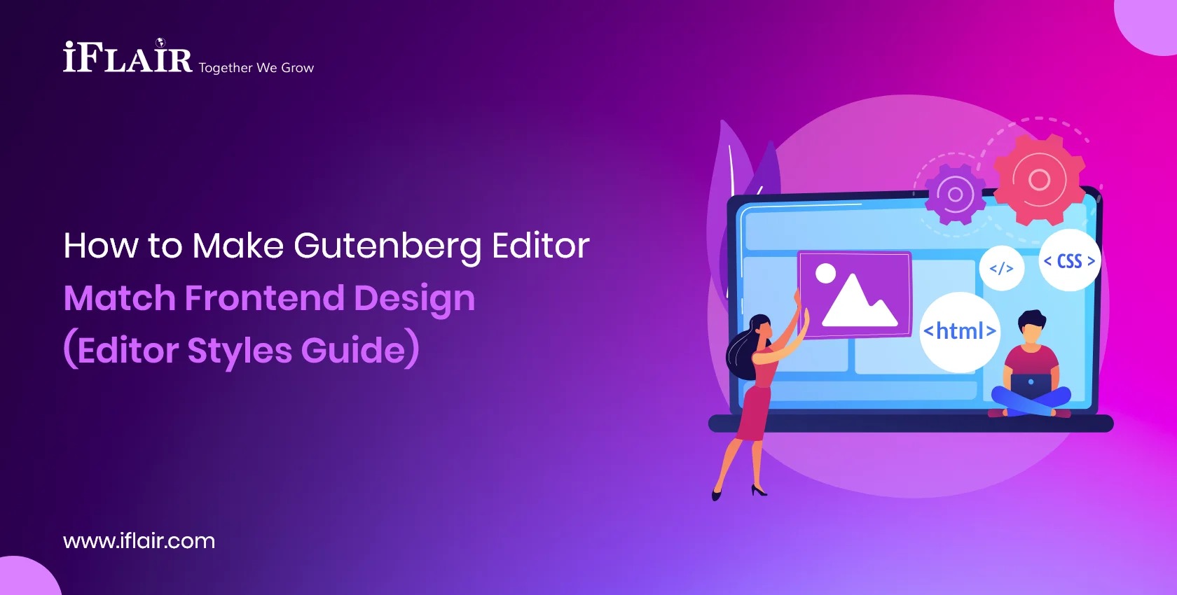How to Make Gutenberg Editor Match Frontend Design (Editor Styles Guide)