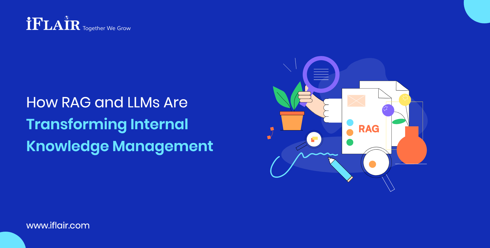 How RAG and LLMs Are Transforming Internal Knowledge Management