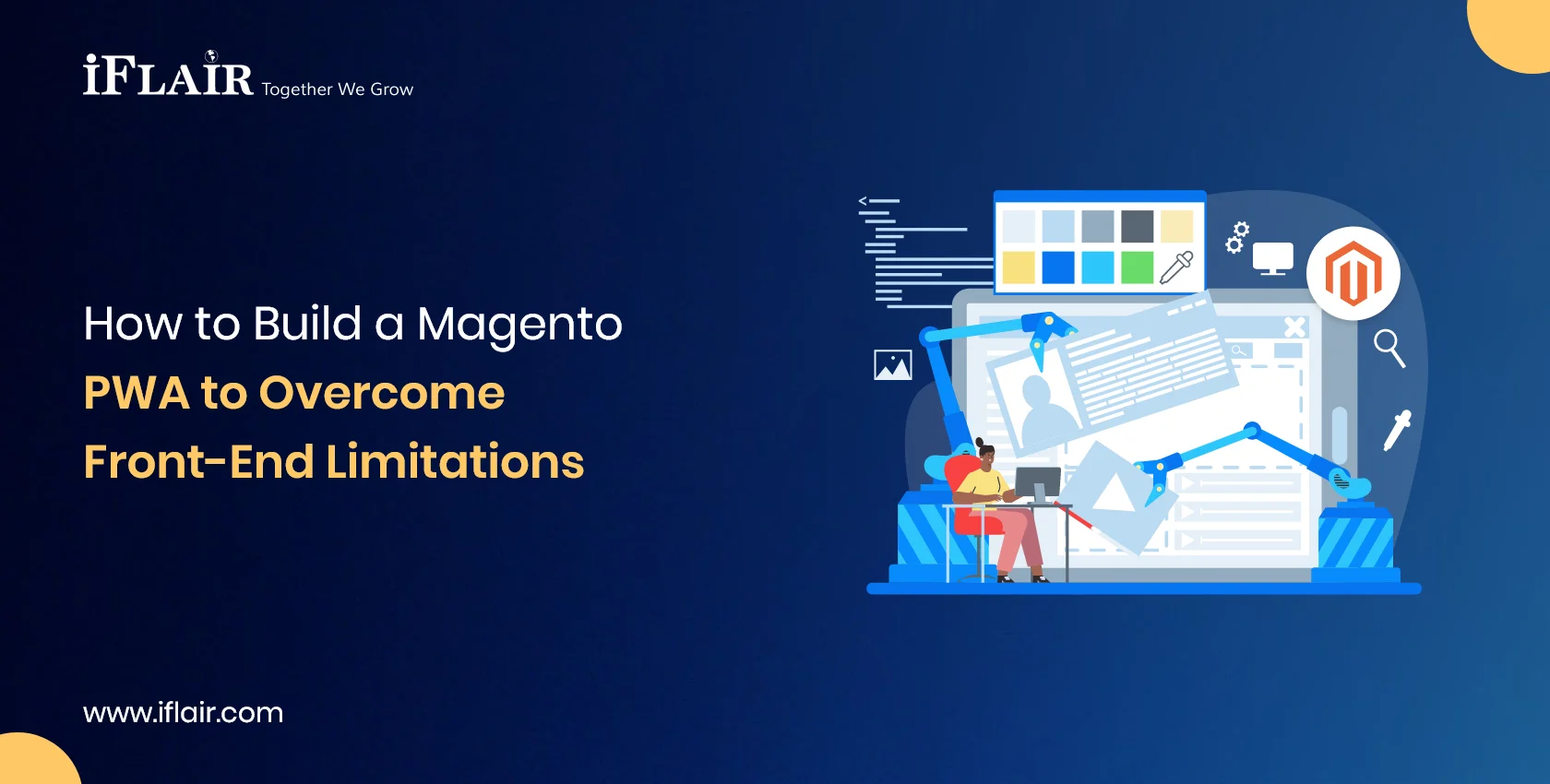 How to Build a Magento PWA to Overcome Front-End Limitations