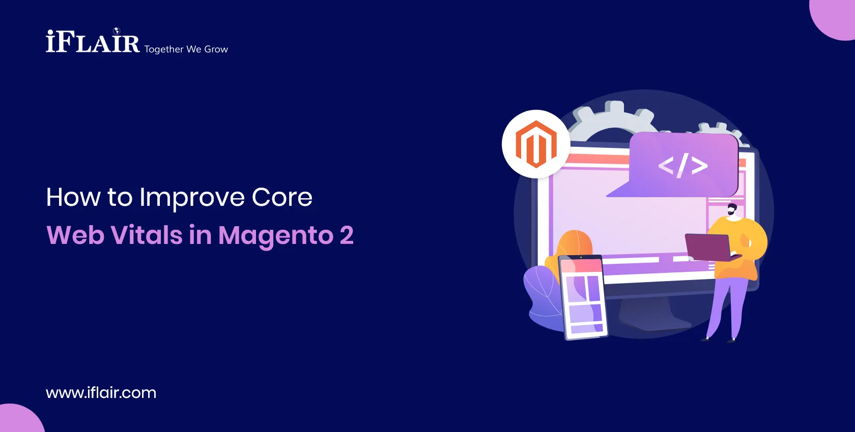 How to Improve Core Web Vitals in Magento 2