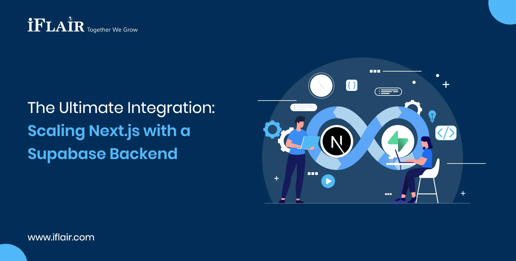 The Ultimate Integration: Scaling Next.js with a Supabase Backend