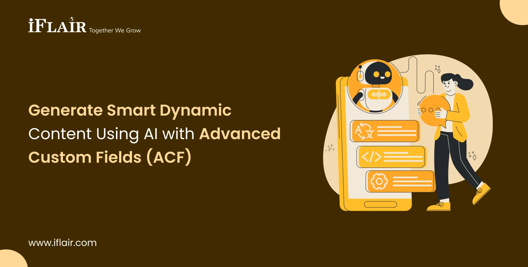 Use AI with Advanced Custom Fields (ACF) to Generate Dynamic Content